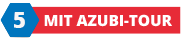 Text: "5 Mit Azubi-Tour"